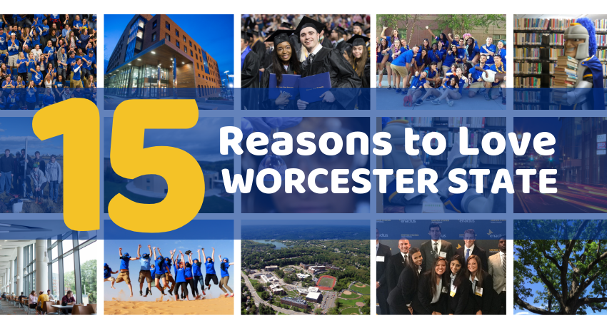 15 Reasons to Love Worcester State